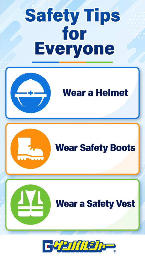 Safety Tips for Everyone poster listing PPE reminders: wear a helmet, safety boots, and a safer vest.