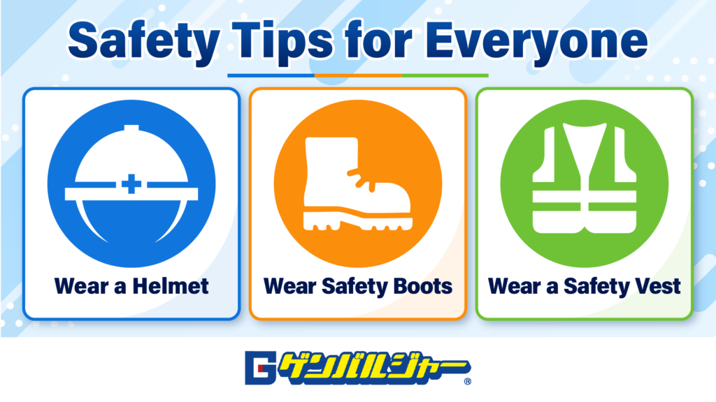 Three safety cards showing: Wear a Helmet, Wear Safety Boots, and Wear a Safety Vest under a 'Safety Tips for Everyone' banner.